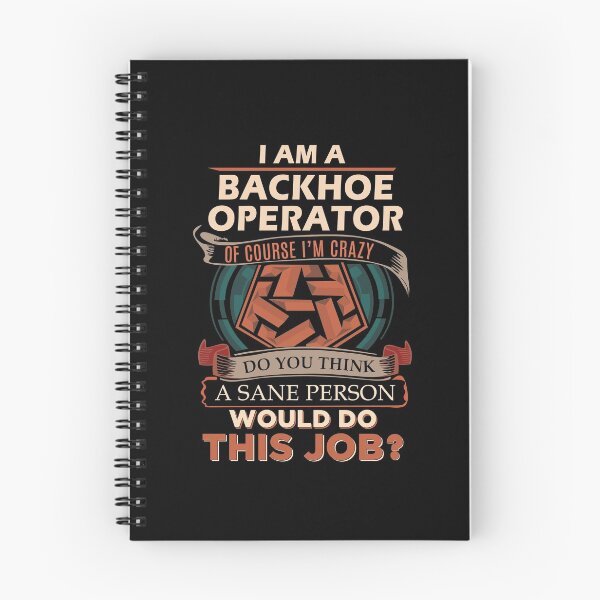 Item preview, Backhoe Operator T Shirt - Sane Person Gift Item Tee designed and sold by eroscamila.