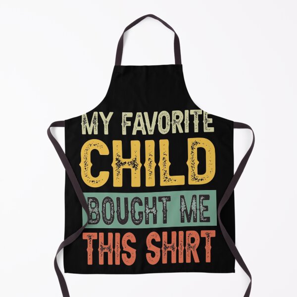Item preview, Mens My Favorite Child Bought Me This Shirt, Retro Funny Dad Gift T-Shirt designed and sold by AMZBlacKStore.