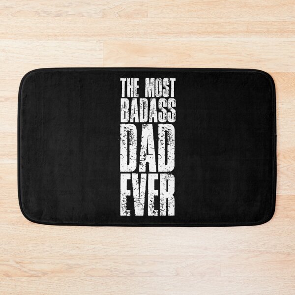 Item preview, The Most Badass Dad Ever Fathers Day designed and sold by Rakuten Mallor.