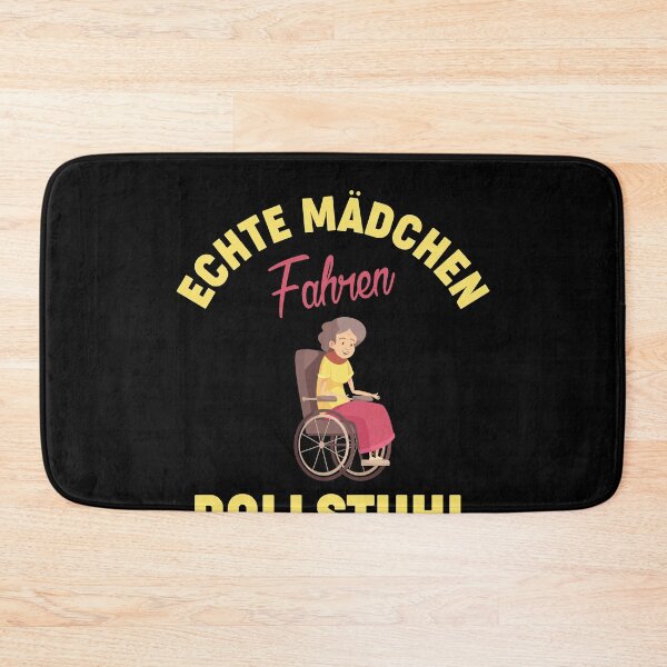 Item preview, ECHTE MAeDCHEN FAHREN ROLLSTUHL designed and sold by Spirit-Designs.