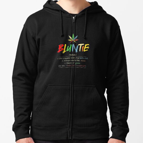 Funny Retro Vintage aunt wear Bluntie Funny Aunt Weed Zipped Hoodie