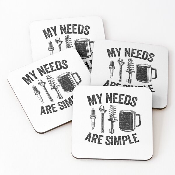 Item preview, My Needs Are Simple Funny Mechanic designed and sold by Stronzi.