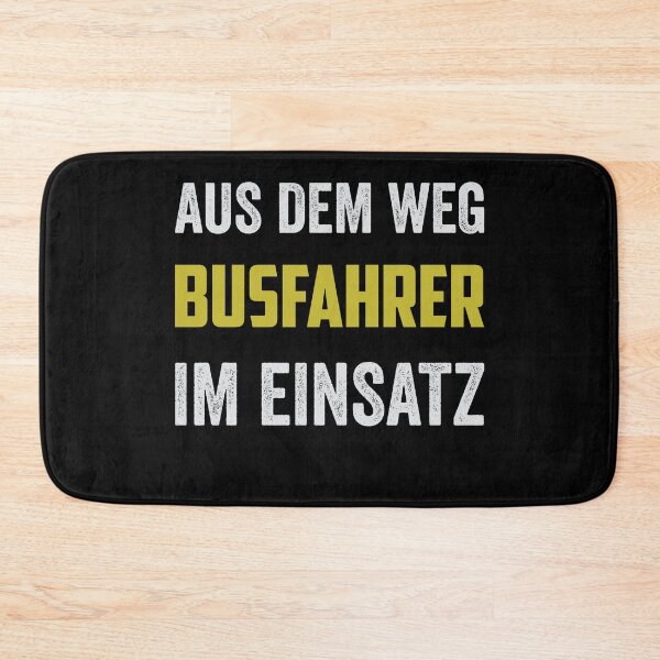 Item preview, AUS DEM WEG BUSFAHRER IM EINSATZ designed and sold by Spirit-Designs.