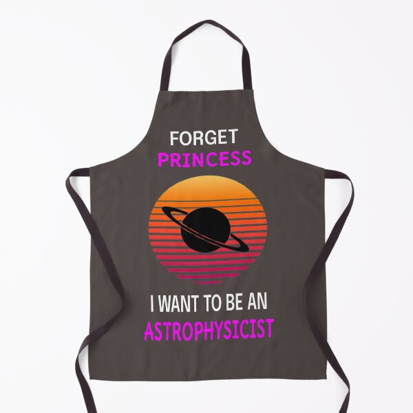 Item preview, Forget princess astrophysicist designed and sold by shirtsdesignpk.