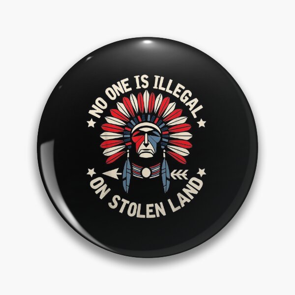 Item preview, No One Is Illegal On Stolen Land Indigenous designed and sold by phoebealfred7.
