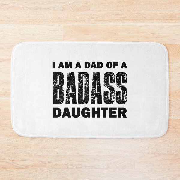 Item preview, Dad of a badass daughter Fathers Day designed and sold by Rakuten Mallor.