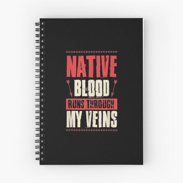 Item preview, Native Blood Runs Through My Veins Indigenous designed and sold by phoebealfred7.