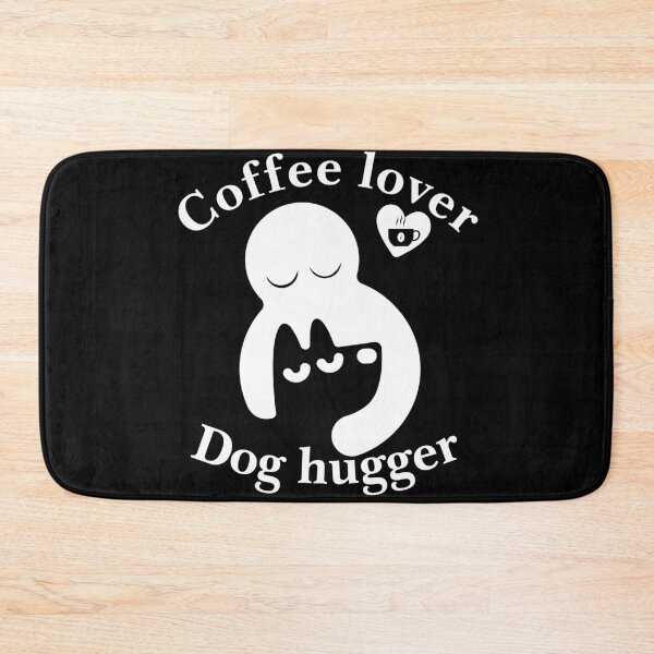 Item preview, Coffee lover and dog hugger designed and sold by Tanuja  Sharma.