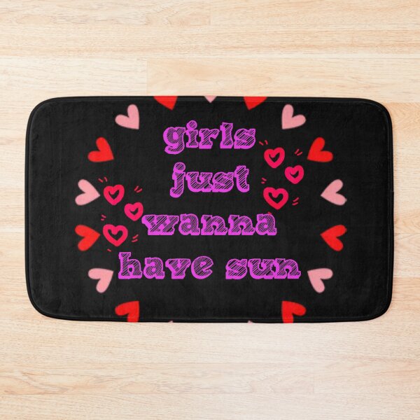 Item preview, Girls Just Wanna Have Sun designed and sold by adityanik.