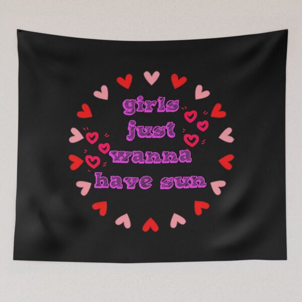 Item preview, Girls Just Wanna Have Sun designed and sold by adityanik.