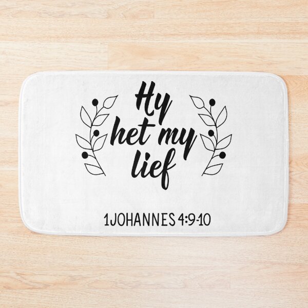 Item preview, He loves me. John 4: 9 - Afrikaans text. Lettering. Hy het my lief designed and sold by pidzam4e.
