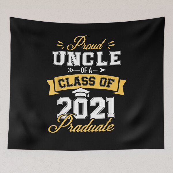 Artikelvorschau, Mens Father Of Graduate Proud Uncle Of A Class Of 2021 Graduate Gift entworfen und verkauft von mchargue12.