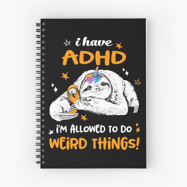 Item preview, I have ADHD i'm allowed to do Weird Things designed and sold by ElizabethS809.