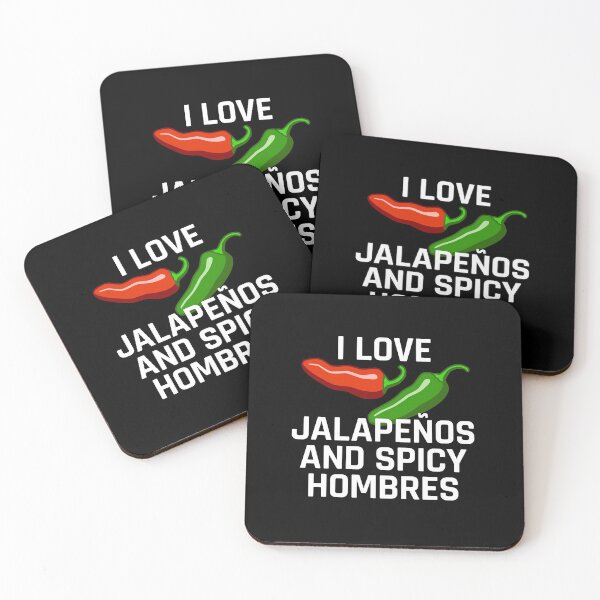 Item preview, I Love Jalapeños and Spicy Hombres designed and sold by ClickForMore.