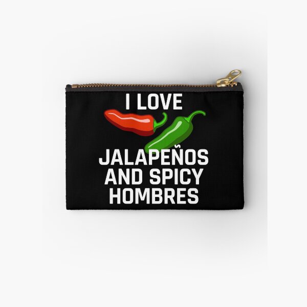 Item preview, I Love Jalapeños and Spicy Hombres designed and sold by ClickForMore.