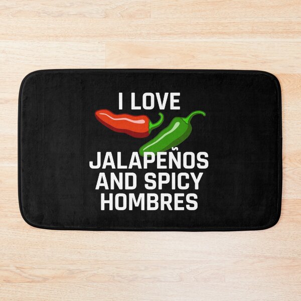 Item preview, I Love Jalapeños and Spicy Hombres designed and sold by ClickForMore.