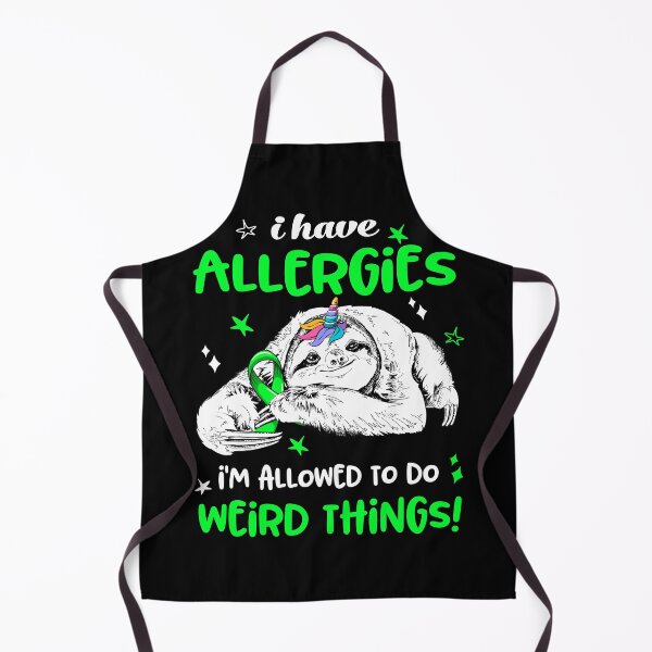 Item preview, I have Allergies i'm allowed to do Weird Things designed and sold by ElizabethS809.