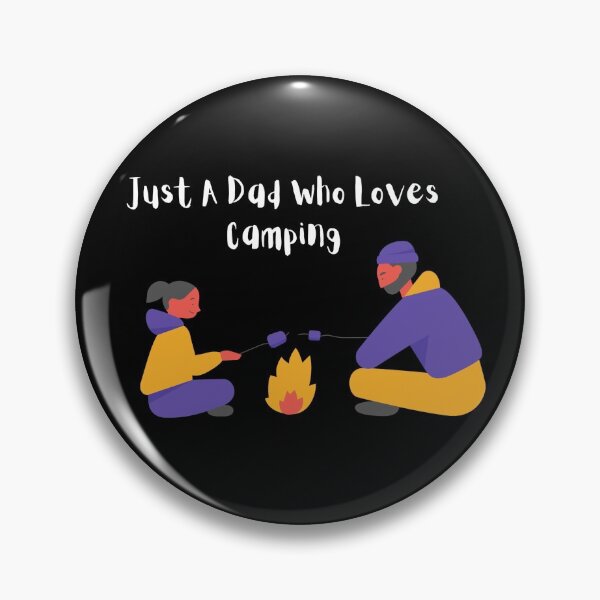 Item preview, Just A Dad Who Loves Camping designed and sold by Nesro34.