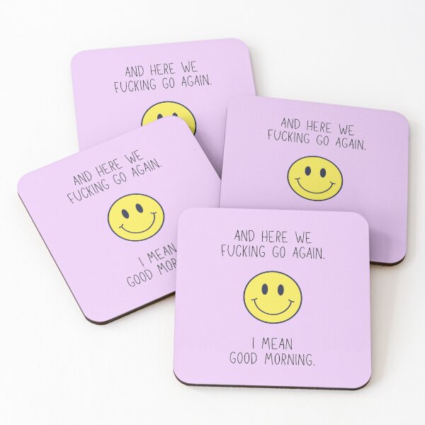 Item preview, And Here we f**** go again, i mean good morning Smiley Face, Motivation designed and sold by thenewnormality.