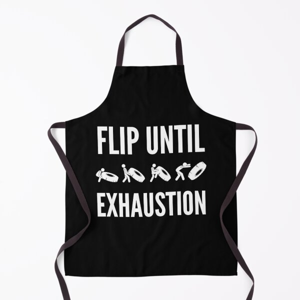 Item preview, Flip Until Exhaustion Training Design designed and sold by Ensjodesigns.