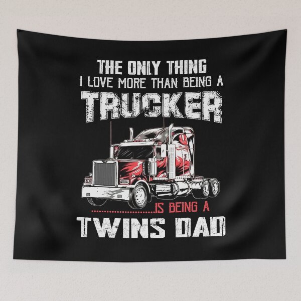 Item preview, The Only Thing I Love More Than Being A Trucker Is Being a Twins Dad Gifts Truck Driver Grandpa Father's Day designed and sold by lucydao123.