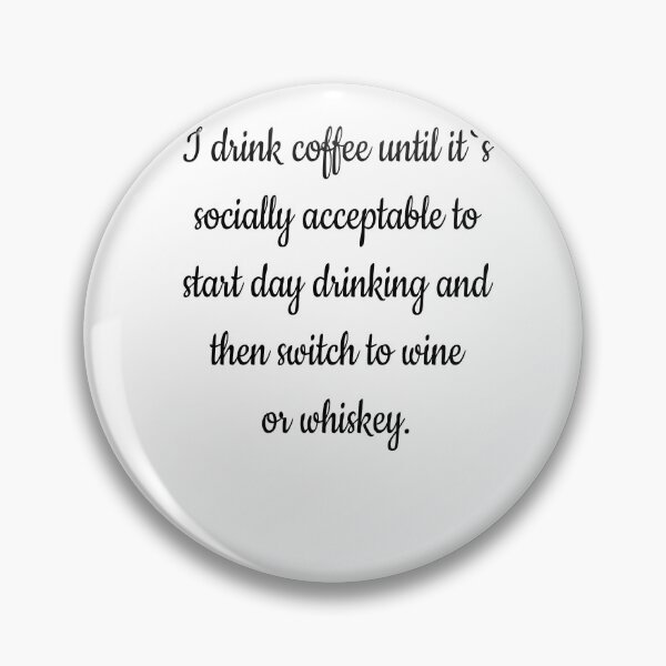 Item preview, Funny Quote designed and sold by TopBaseline.