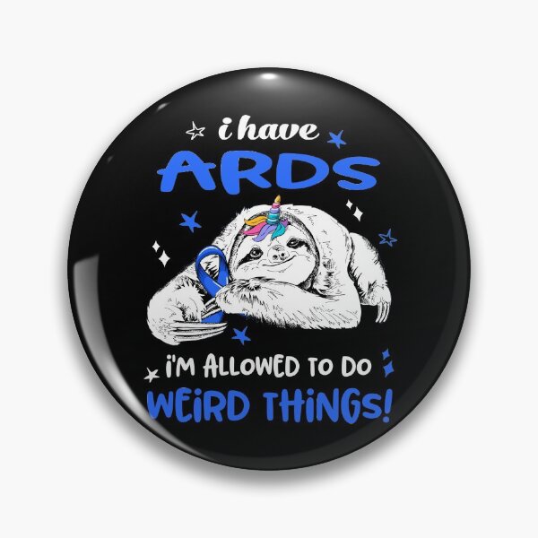 Item preview, I have ARDS i'm allowed to do Weird Things designed and sold by ElizabethS809.