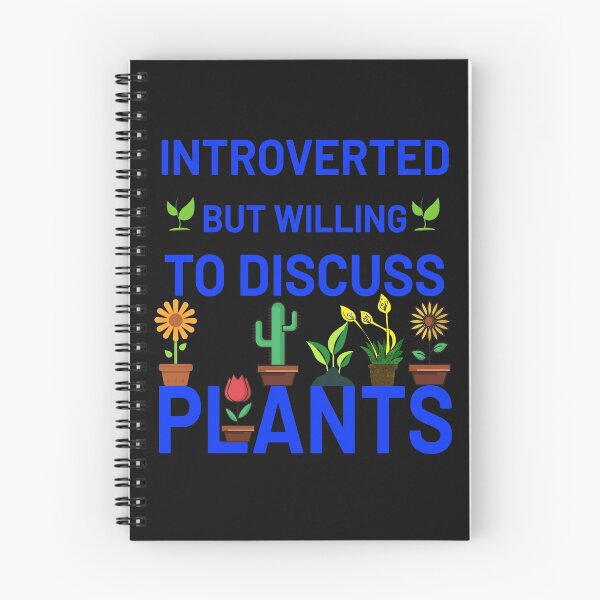 Item preview, Introverted but willing to discuss plants-Just Plants-Gift Idea designed and sold by GuitarZan's.