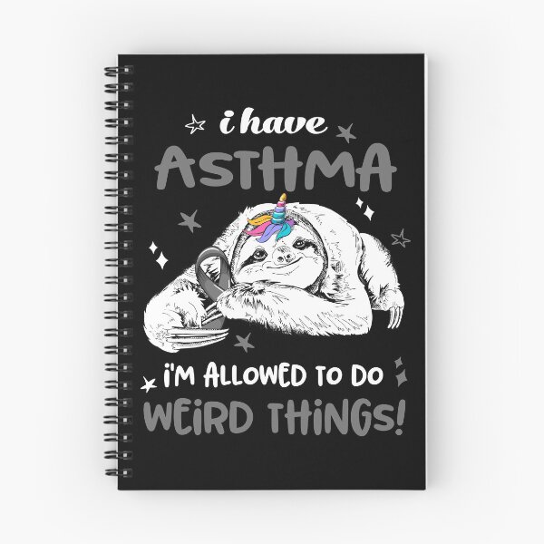 Item preview, I have Asthma i'm allowed to do Weird Things designed and sold by ElizabethS809.