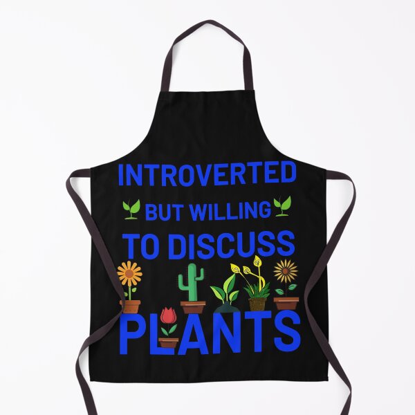 Item preview, Introverted but willing to discuss plants-Just Plants-Gift Idea designed and sold by GuitarZan's.