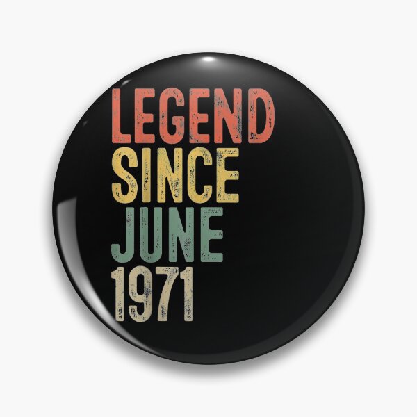 Item preview, Legend Since June 1971 Men Woman 50th Birthday 50 Year Old Gift  designed and sold by mchargue12.