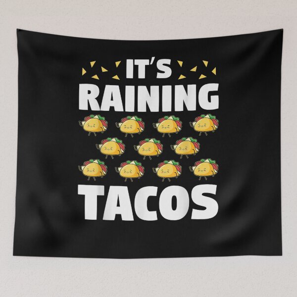 Item preview, Raining Tacos Pun For Mexican Chicana Taco Foodie Lover Gift  designed and sold by mchargue12.