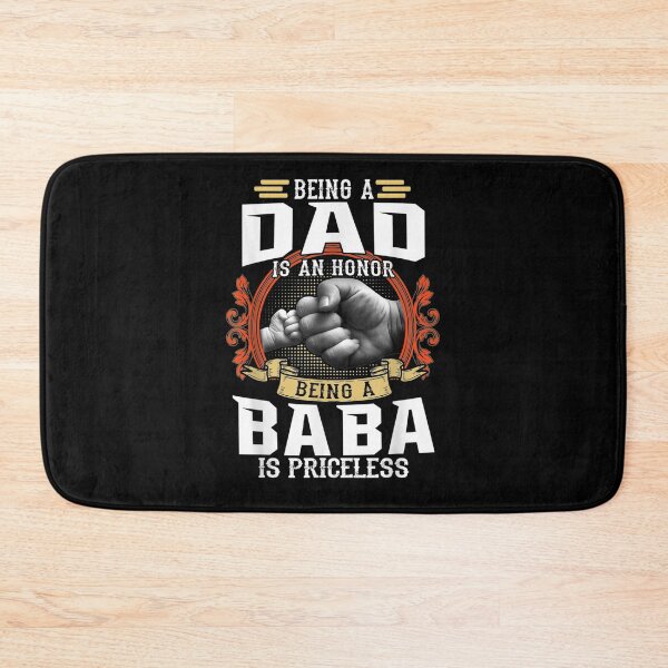 Item preview, Being A Dad Is An Honor Being A Baba Is Priceless Gift  designed and sold by mchargue12.