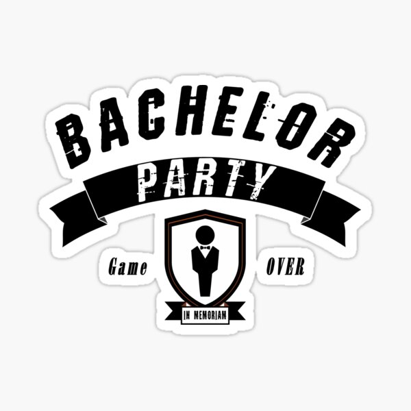 bachelor-party-in-memoriam-game-over-sticker-for-sale-by-sunracer