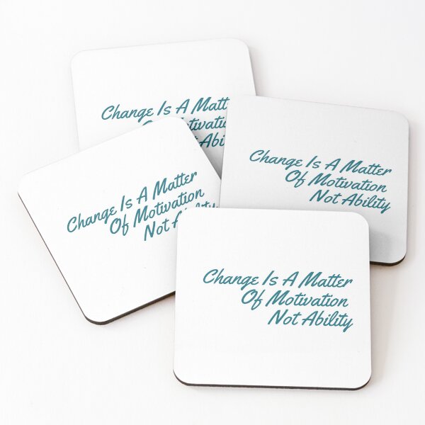 Item preview, Change Is A Matter Of Motivation Not Ability designed and sold by minynature.