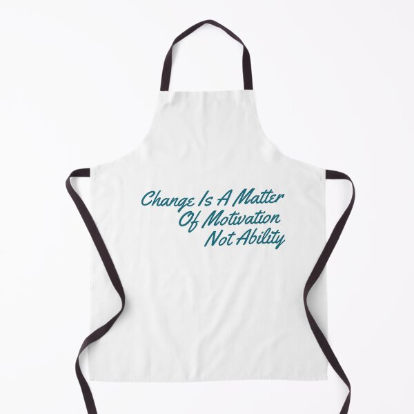 Item preview, Change Is A Matter Of Motivation Not Ability designed and sold by minynature.