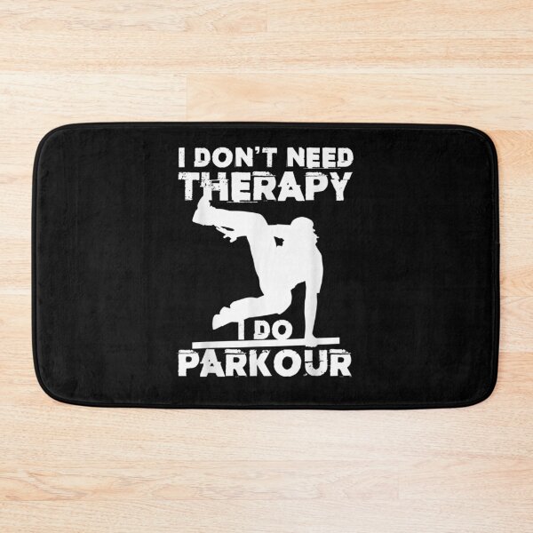 Item preview, I Don't Need Therapy I Do Parkour Outfit Funny Free Running Gift  designed and sold by mchargue12.