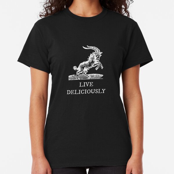 Live Deliciously Classic T-Shirt