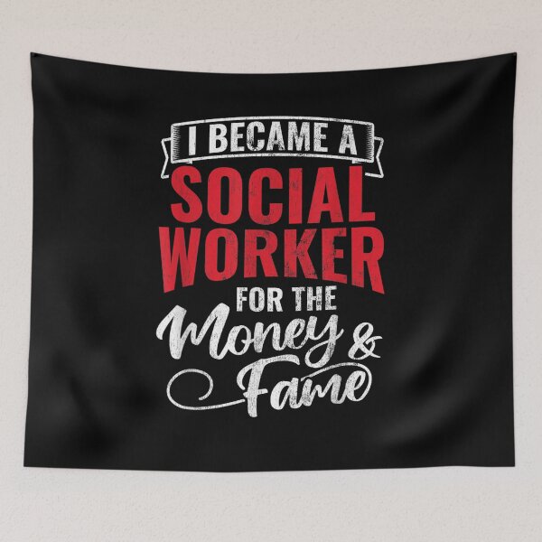 Item preview, Social Worker For Money And Fame Social Work Development Gift  designed and sold by mchargue12.