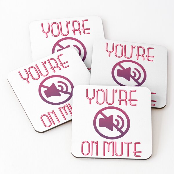 Item preview, you're on mute 17 designed and sold by Ripoubsb.