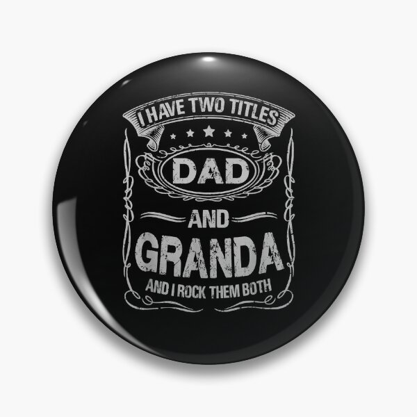 Item preview, I Have Two Titles Dad And Granda Funny Gift Fathers Day  designed and sold by mchargue12.