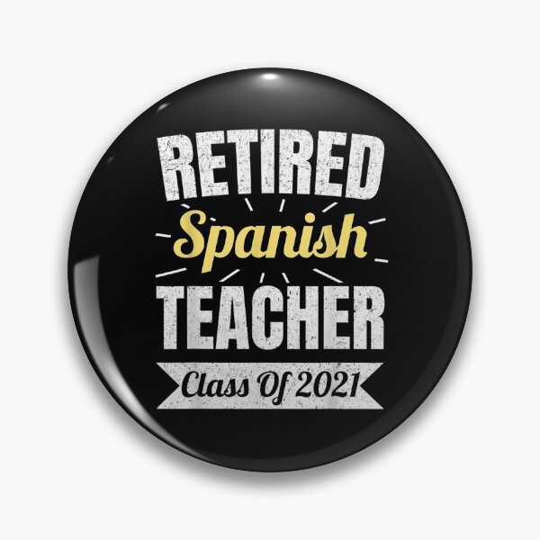 Item preview, Retired Spanish Teacher Class Of 2021 Gift  designed and sold by mchargue12.