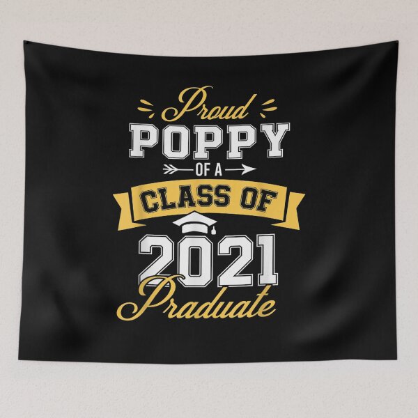 Artikelvorschau, Mens Father Of Graduate Proud Poppy Of A Class Of 2021 Graduate Gift entworfen und verkauft von mchargue12.