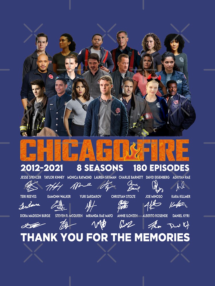 Chicago Fire Tv series 2021 2021 8 seasons 180 episodes signatures thank  you for the memories shirt, hoodie, sweater, long sleeve and tank top