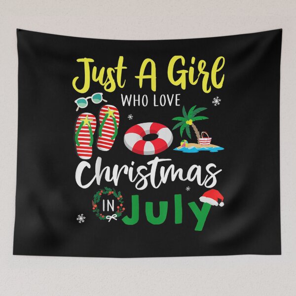 Item preview, Just A Girl Who Loves Christmas In July Summer Gift  designed and sold by mchargue12.