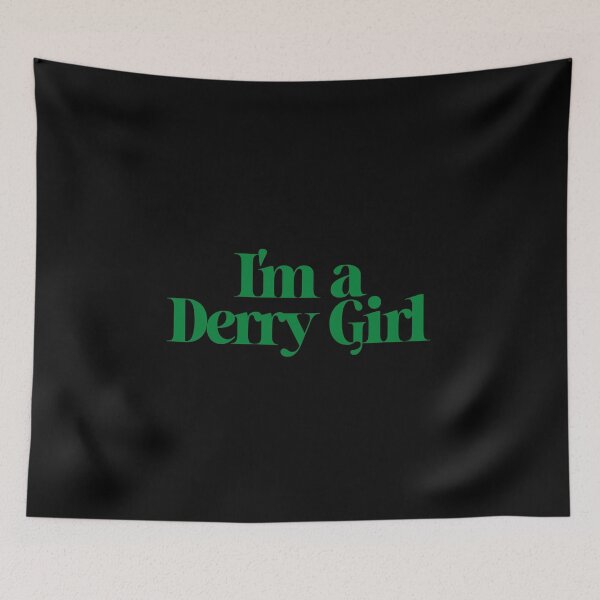Item preview, I'm a Derry Girl designed and sold by leoshe.