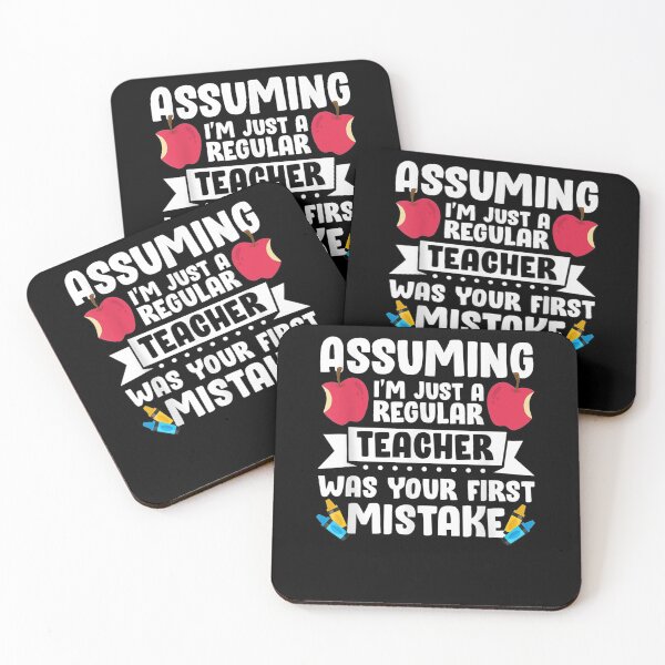 Item preview, Assuming I'm Not Just A Regular Teachèr Teacher Gift  designed and sold by mchargue12.