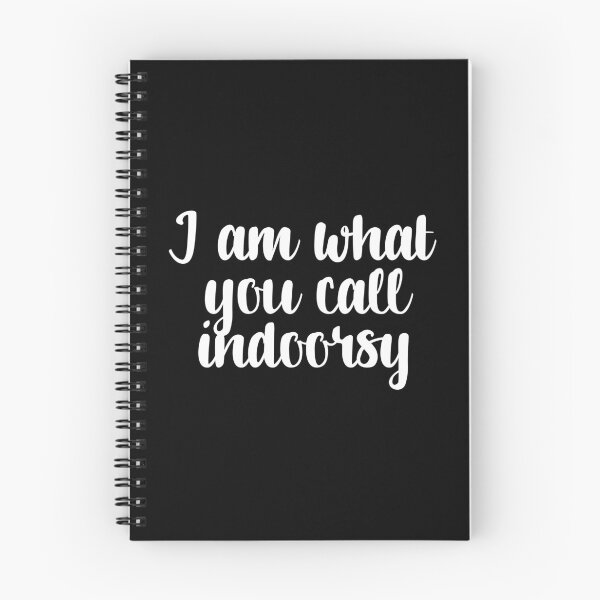 Item preview, I am what you call indoorsy designed and sold by 23mangoes.