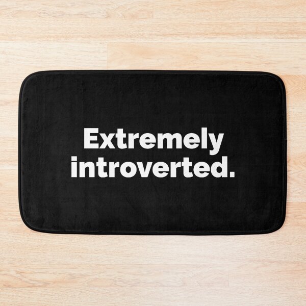 Item preview, Extremely introverted designed and sold by 23mangoes.