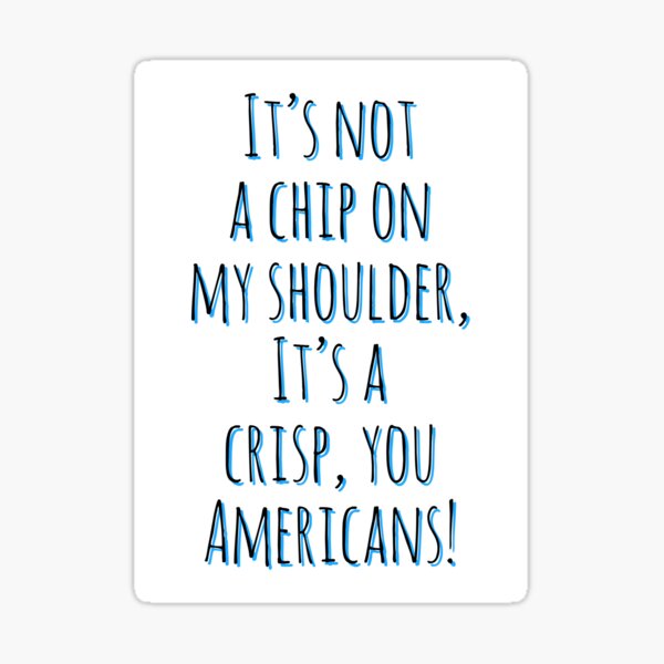 chip-on-my-shoulder-sticker-by-kansaiclikker-redbubble